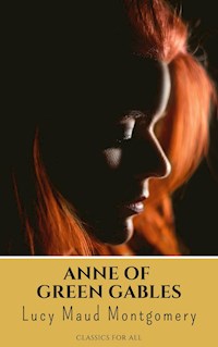 Anne Of Green Gables Complete 8 Book Set - Lucy Maud Montgomery - E-Book