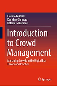 Introduction to Crowd Management - Claudio Feliciani - E-Book