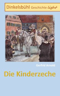 Die Kinderzeche - Gerfrid Arnold - E-Book