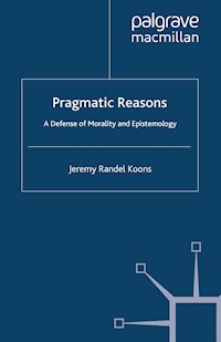 Pragmatic Reasons - J. Koons - E-Book
