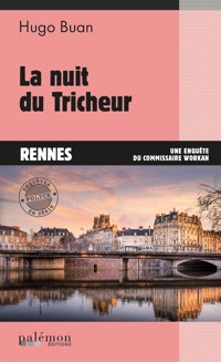 La nuit du tricheur - Hugo Buan - E-Book