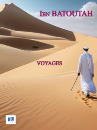 Voyages - Ibn Batoutah - E-Book