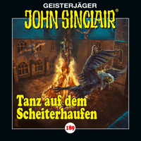 John Sinclair, Folge 189: Tanz auf dem Scheiterhaufen - Jason Dark - Hörbuch