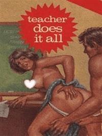 Teacher Does It All - Adult Erotica - Sand Wayne - E-Book