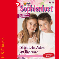 Stürmische Zeiten am Bodensee - Sophienlust - Die nächste Generation, Band 86 (ungekürzt) - Carolin Weißbacher - Hörbuch
