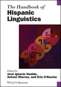 The Handbook of Hispanic Linguistics -  - E-Book