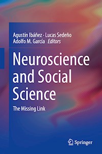Neuroscience and Social Science -  - E-Book