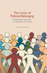 The Limits of Political Belonging - Mark Edwards - E-Book