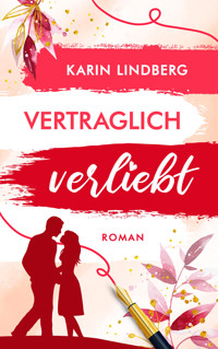 Vertraglich verliebt - Karin Lindberg - E-Book