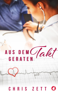 Aus dem Takt geraten - Chris Zett - E-Book