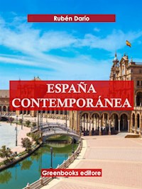 España contemporánea - Darío Rubén - E-Book