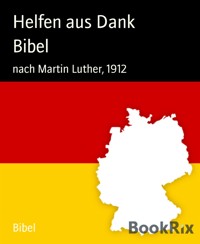 Bibel - Helfen aus Dank - kostenlos E-Book