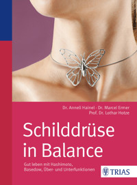 Schilddrüse in Balance - Marcel Ermer - E-Book