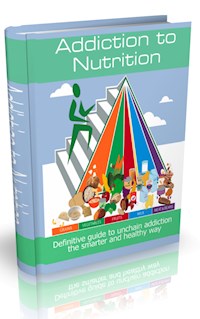 addiction to nutrition - stev' diet - E-Book