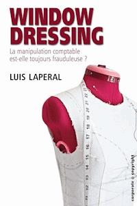 Window dressing - Luis Laperal - E-Book