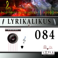 Lyrikalikus 084 - Annette von Droste-Hülshoff - Hörbuch