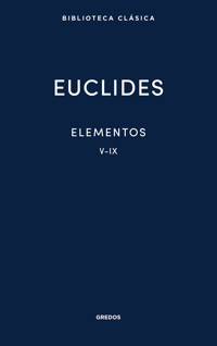 Elementos V-IX - Euclides de Alejandría - E-Book