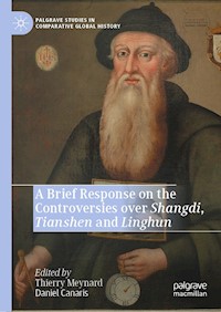 A Brief Response on the Controversies over Shangdi, Tianshen and Linghun -  - E-Book
