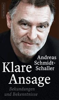 Klare Ansage - Andreas Schmidt-Schaller - E-Book