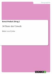 30 Tiere der Urwelt - Ernst Probst (Hrsg.) - E-Book