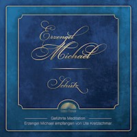 Erzengel Michael Schutz - Ute Kretzschmar - Hörbuch