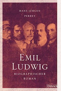 Emil Ludwig - Hans-Jürgen Perrey - E-Book