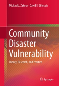Community Disaster Vulnerability - Michael J. Zakour - E-Book