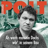 Als wenn man ein Dachs wär' in seinem Bau - Gerhard Polt - Hörbuch