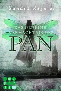 Die Pan-Trilogie 1: Das geheime Vermächtnis des Pan - Sandra Regnier - E-Book