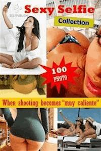 Sexy Selfie Collection - aa.vv - E-Book