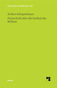 Preisschrift über die Freiheit des Willens - Arthur Schopenhauer - E-Book