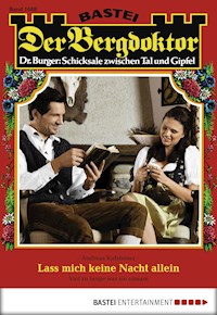 Der Bergdoktor 1688 - Andreas Kufsteiner - E-Book