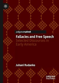 Fallacies and Free Speech - Juhani Rudanko - E-Book
