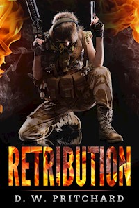 Retribution - D. W. Pritchard - E-Book