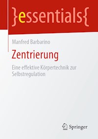 Zentrierung - Manfred Barbarino - E-Book