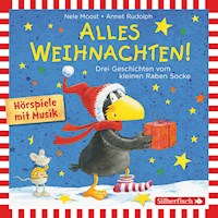 Alles Weihnachten!: Alles Advent!, Alles gebacken!, Alles verschenkt! (Der kleine Rabe Socke) - Nele Moost - Hörbuch