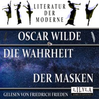 Die Wahrheit der Masken - Oscar Wilde - Hörbuch