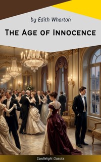 The Age of Innocence - Edith Wharton - E-Book