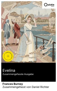 Evelina (Zusammengefasste Ausgabe) - Frances Burney - E-Book