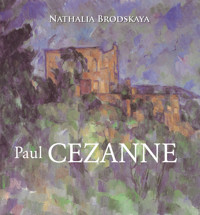 Cézanne - Nathalia Brodskaya - E-Book