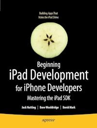 Beginning iPad Development for iPhone Developers - Jack Nutting - E-Book