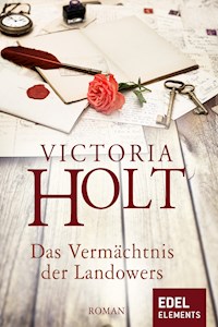 Das Vermächtnis der Landowers - Victoria Holt - E-Book