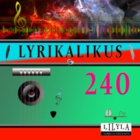 Lyrikalikus 240 - Ludwig Tieck - Hörbuch