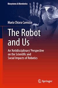 The Robot and Us - Maria Chiara Carrozza - E-Book