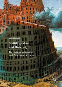 Multilingualism and Modernity - Laura Lonsdale - E-Book