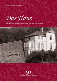 Das Haus - Lou Andreas Salomé - E-Book