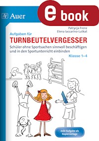 Aufgaben für Turnbeutelvergesser Klasse 1-4 - Patrycja Frenz - E-Book