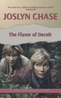 The Flavor of Deceit - Joslyn Chase - E-Book
