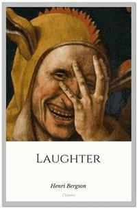 Laughter - Henri Bergson - E-Book