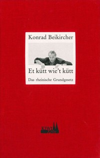 Et kütt wie't kütt - Konrad Beikircher - E-Book